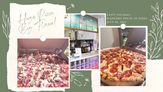 🍕 Tasty Tuesdays: Wadhams House of Pizza