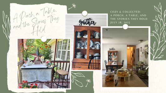 Gathered Over Time: A Porch, a Table, and the Stories They Hold
