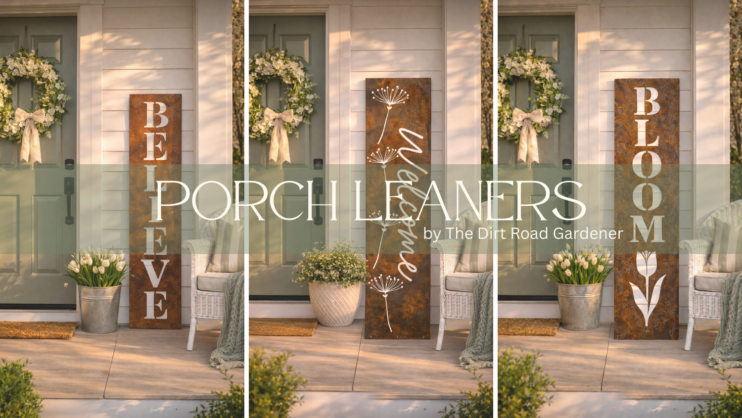 Porch Leaners