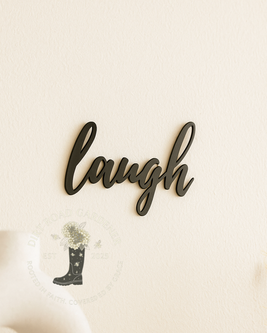 Laugh Metal Word Sign | Rustic Farmhouse Wall Decor