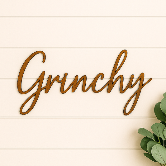 Grinchy Metal Word Sign | Funny Christmas Wall Decor | Rustic Farmhouse Holiday Sign | Whoville Inspired